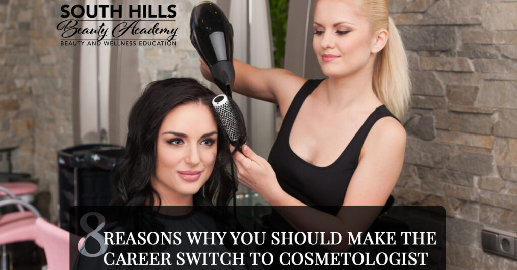 8-Reasons-Why-You-Should-Make-The-Career-Switch-To-Cosmetologist-5a1c866d9e633